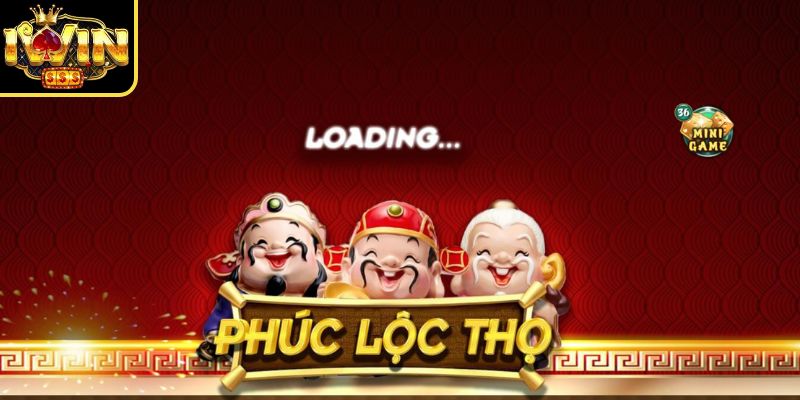 Hướng dẫn cách chơi Phúc Lộc Thọ Iwin căn bản nhất